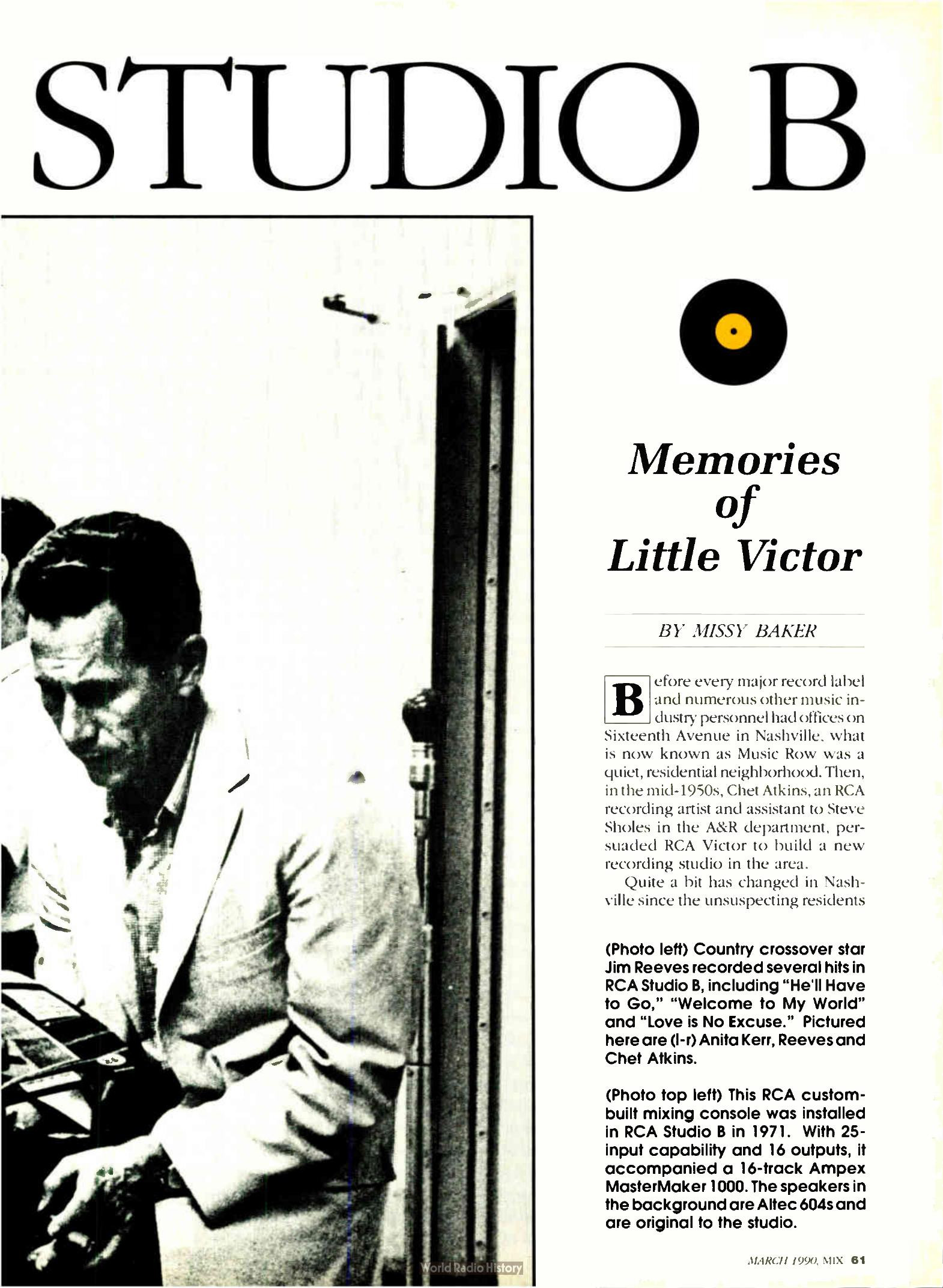 Mix Magazine March 1990 — "Studio B: Memories of Little Victor" by Missy Baker — history of RCA Studio B from its 1957 opening on Music Row; Jim Reeves, Chet Atkins, and the origins of the Nashville Sound — Mix Magazine, March 1990 · Text: Missy Baker