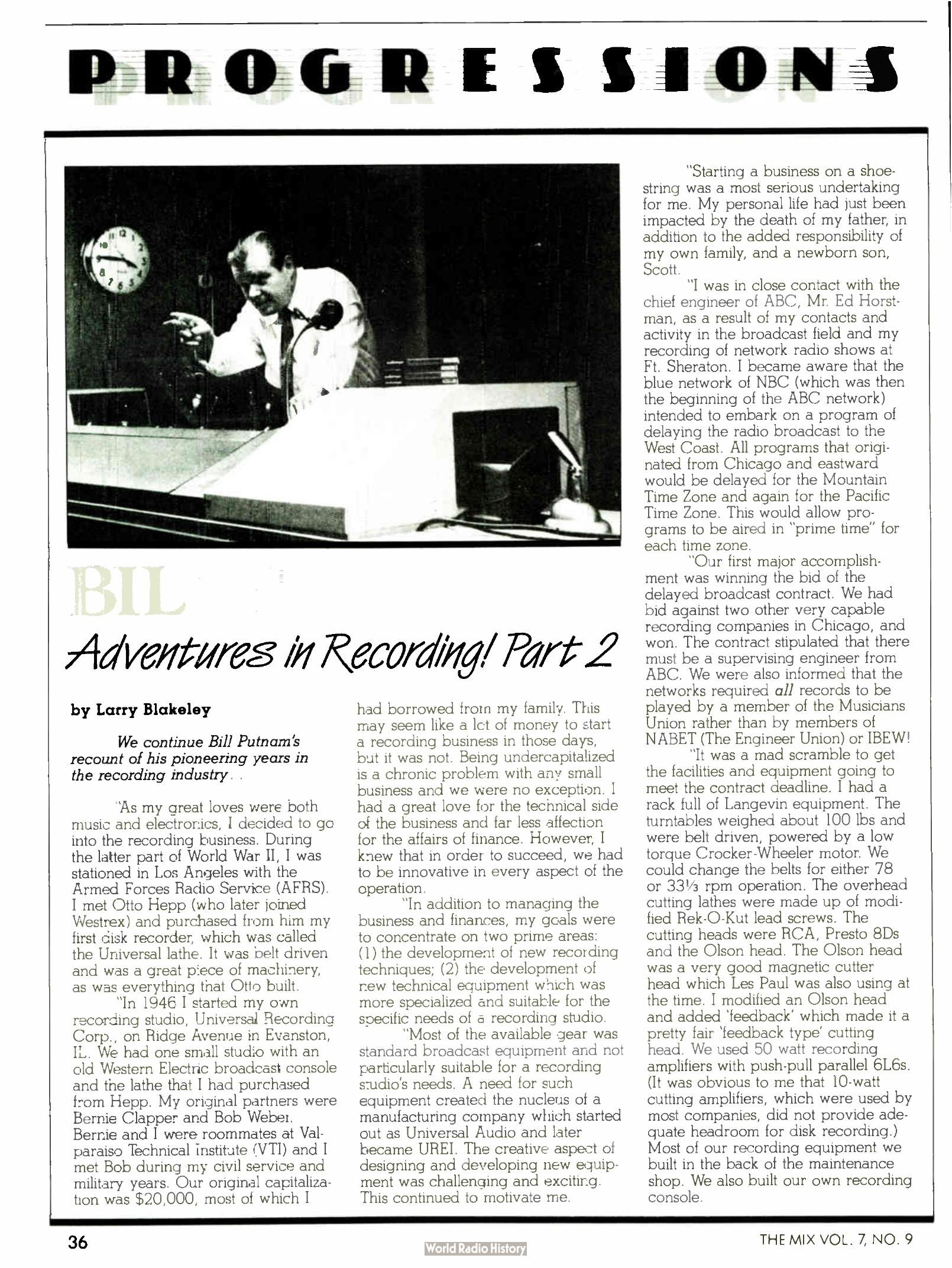 Mix Magazine September 1983 — "Adventures in Recording! Part 2" by Larry Blakeley — Bill Putnam's first-person account of founding Universal Recording in Evanston (1946), the Chess Records years, and the move to 111 E. Ontario, Chicago — Mix Magazine, September 1983 · Text: Larry Blakeley (based on Bill Putnam's account)
