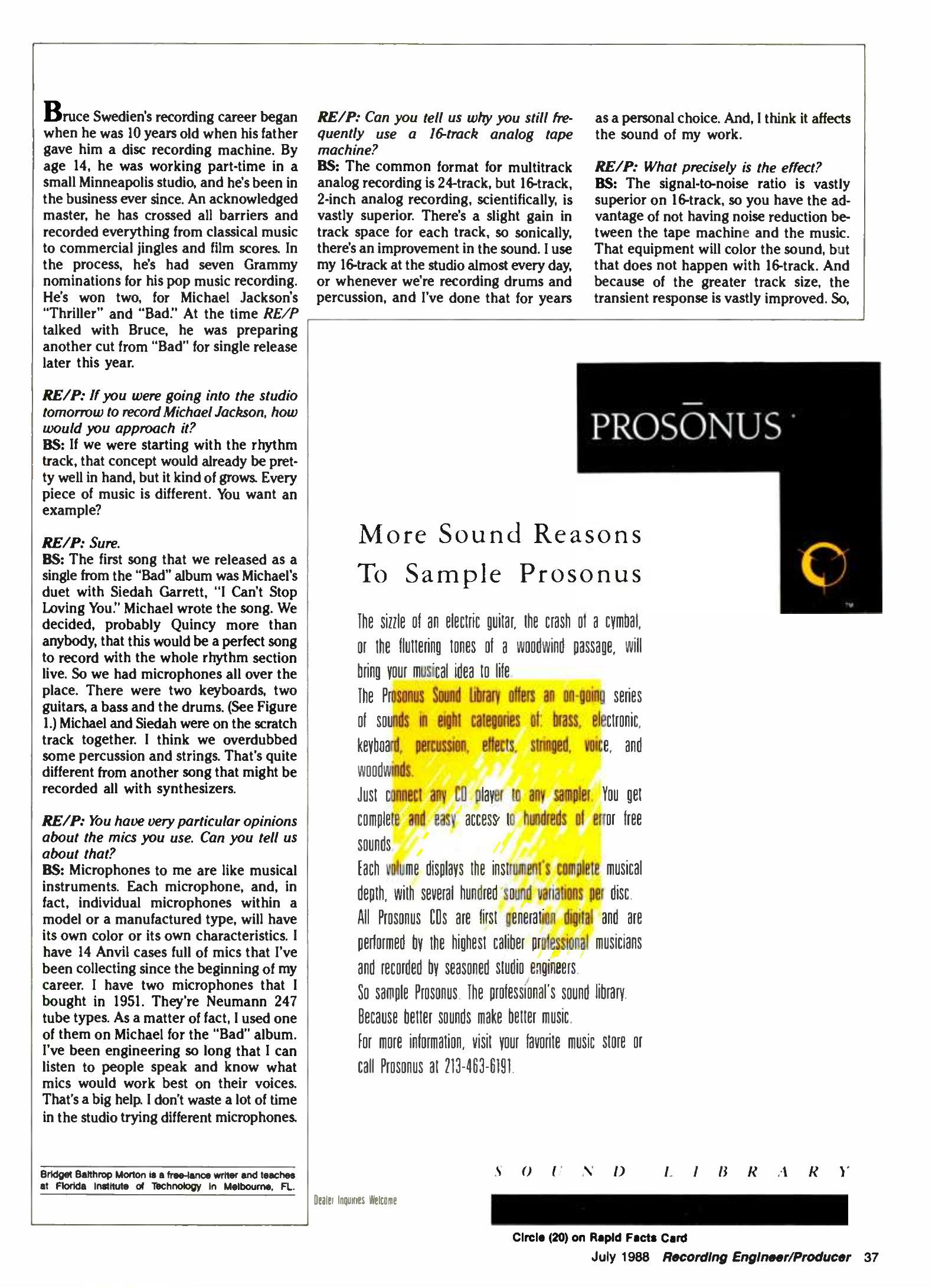 Recording Engineer/Producer July 1988 — Swedien details the mic setup for "I Just Can't Stop Loving You" (Bad, 1987) and his approach to 24-track recording; interview conducted at Westlake Studio D (continuation page) — Recording Engineer/Producer, July 1988 · Interview: Bridget Balthrop Morton